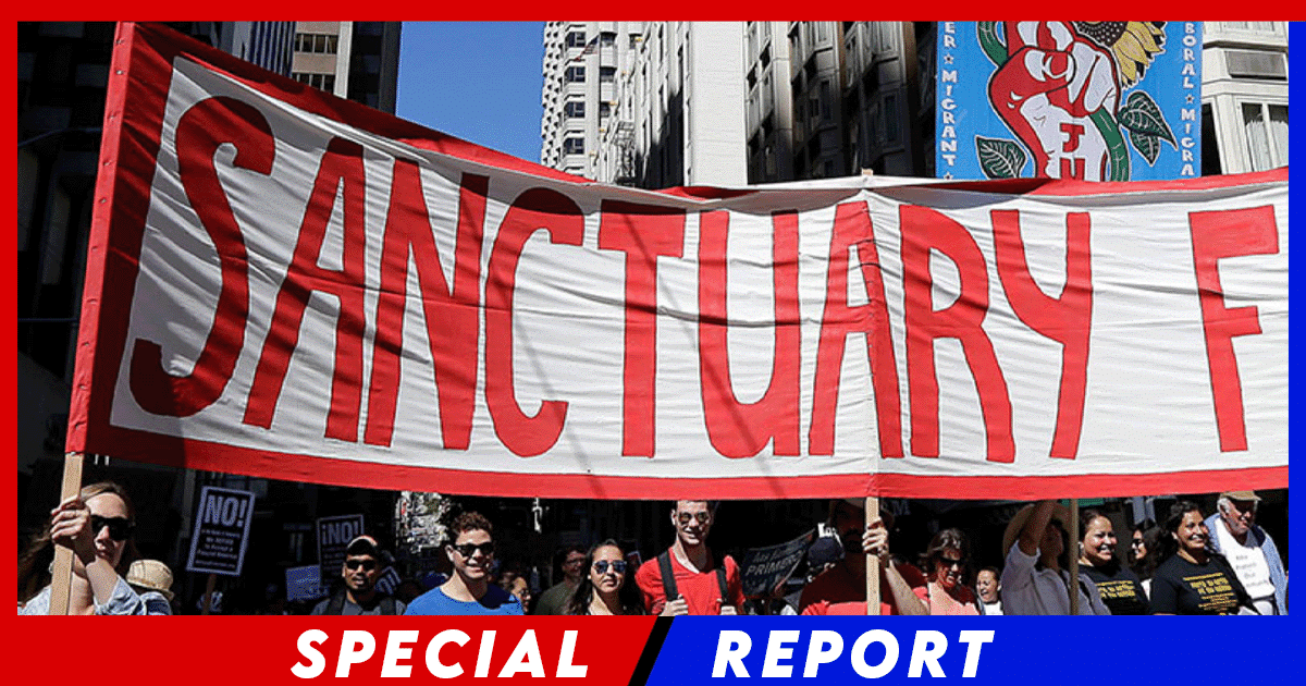 GOP Just Sent Sanctuary Cities Reeling, This Bill Could End The Left’s Holy Grail